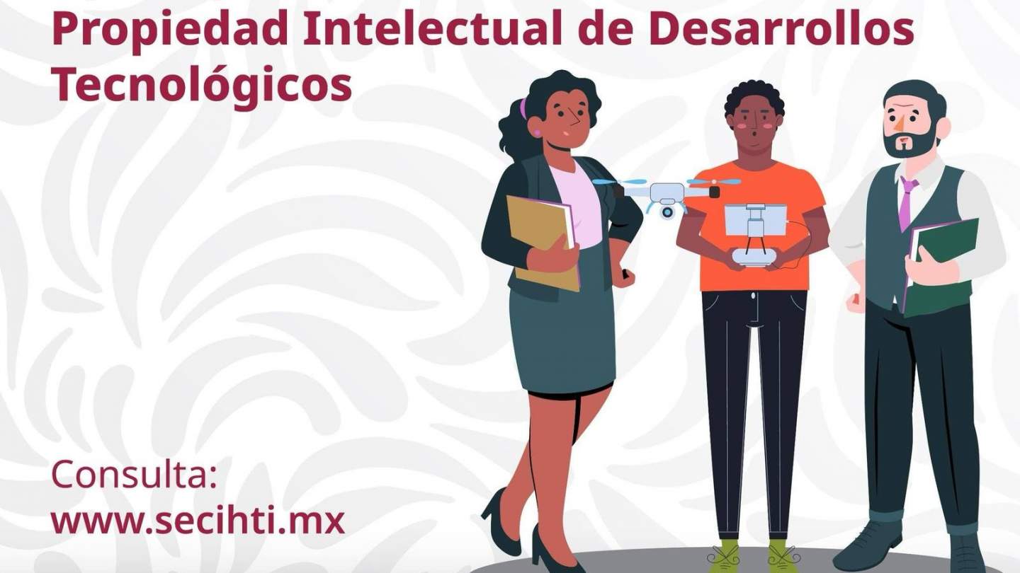 Convocatoria Apoyo para la Protección de la Propiedad Intelectual de Desarrollos Tecnológicos 